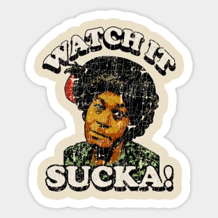 AUNT ESTHER // WATCH IT SUCKA! SHIRT Sticker